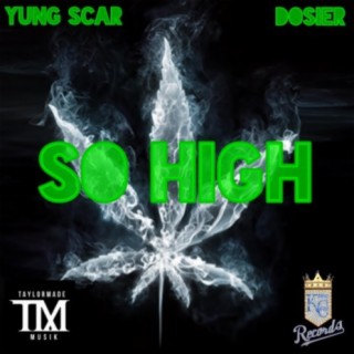 So High (feat. Dosier)