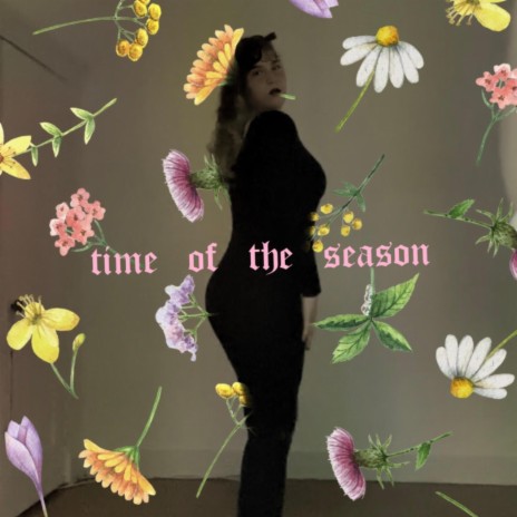 Time Of The Season | Boomplay Music