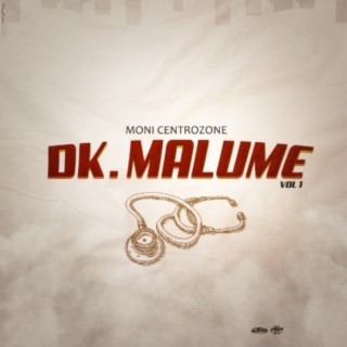 Dk. Malume Vol.1 ft. Q Chief lyrics | Boomplay Music