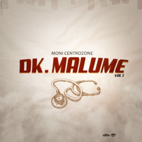 Dk. Malume Vol.1 ft. Q Chief | Boomplay Music