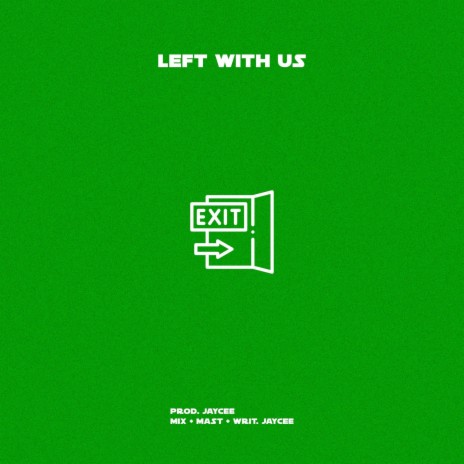 Left With Us | Boomplay Music