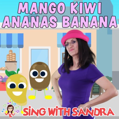 Mango Kiwi Ananas Banana