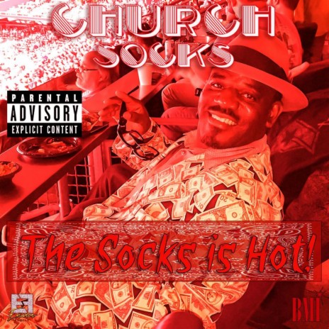 The Socks Is Hot ft. Church Socks | Boomplay Music
