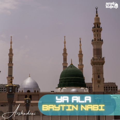 Ya Ala Baytin Nabi (Amal Busker) | Boomplay Music