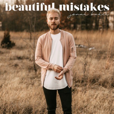 Beautiful Mistakes (Acoustic) | Boomplay Music