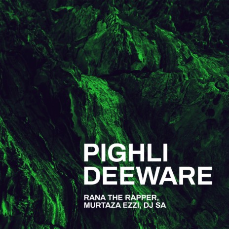 Pighli Deeware (feat. Murtaza Ezzi & Dj Sa) | Boomplay Music