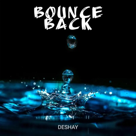 Bounce Back | Boomplay Music