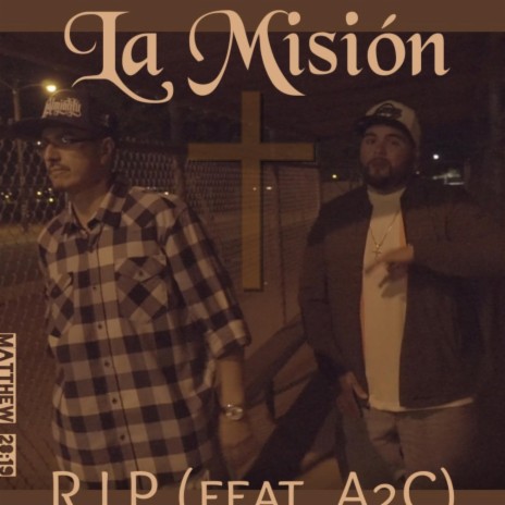 La Misión (feat. A2C) | Boomplay Music