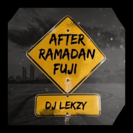 After Ramadan (Fuji Beat)