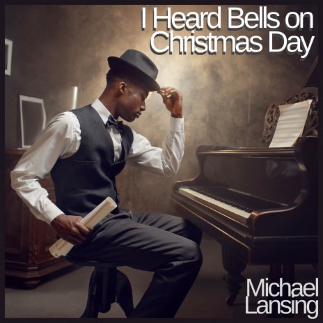 I Heard the Bells On Christmas Day (In Concert Version)