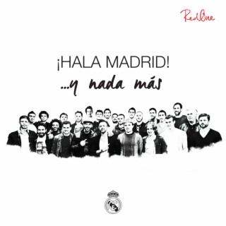 Hala Madrid ...y nada más