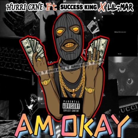 Am Okay (feat. Lil-Mar & Success King) | Boomplay Music
