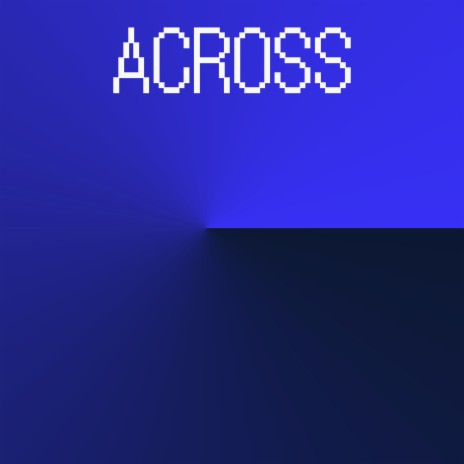 Across | Boomplay Music