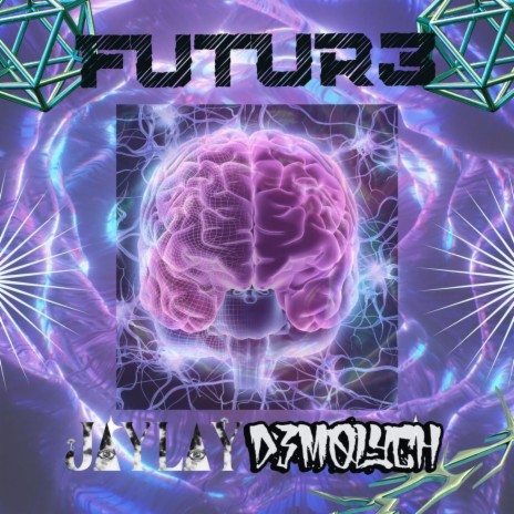 FUTUR3 ft. D3M0LYCH | Boomplay Music