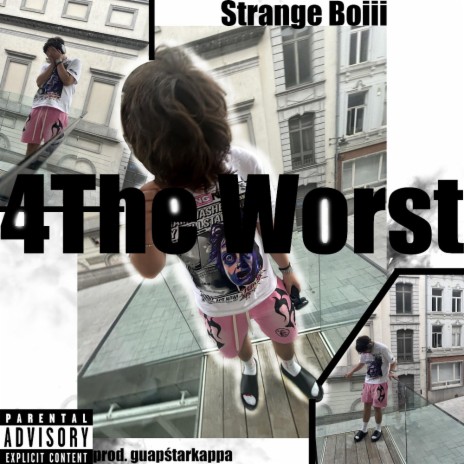 4The Worst | Boomplay Music