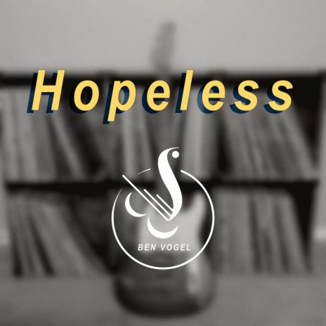 Hopeless | Boomplay Music