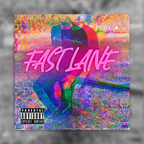 Fast Lane | Boomplay Music