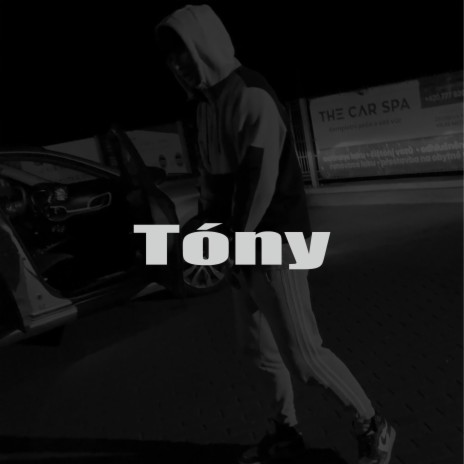 Tóny | Boomplay Music
