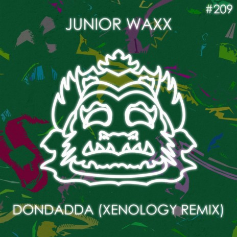 Dondadda (Xenology Remix) ft. Xenology | Boomplay Music