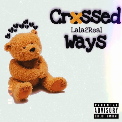 Crossed Ways | Boomplay Music