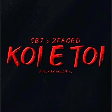 KOI E TOI ft. SB7 | Boomplay Music