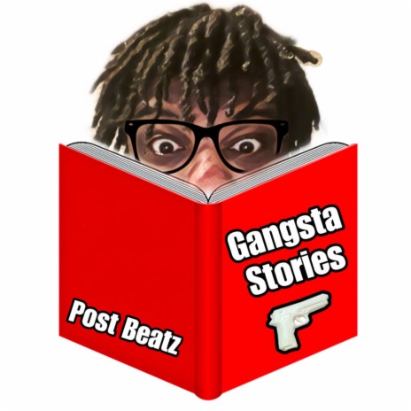 Gangsta Stories