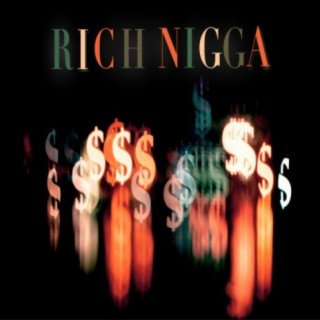 Rich Nigga (feat. J. Murdah)