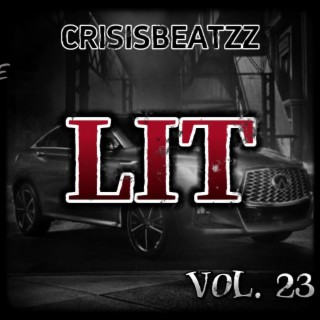 Lit, Vol. 23