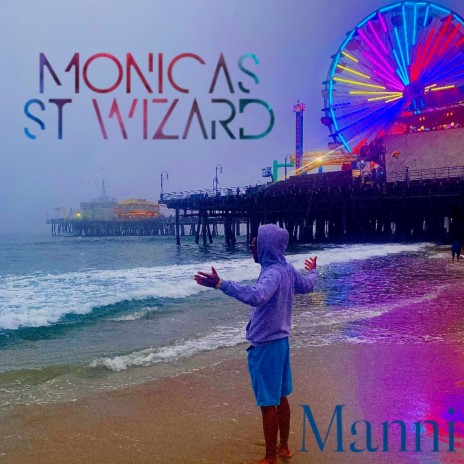 Monica's St. Wizard | Boomplay Music