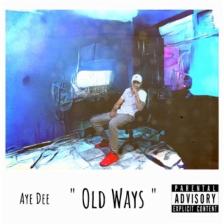 Old Ways