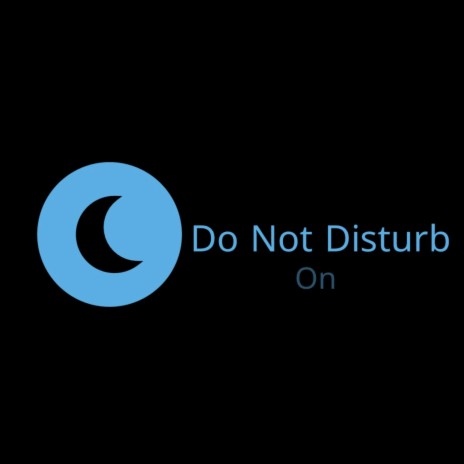 Do Not Disturb