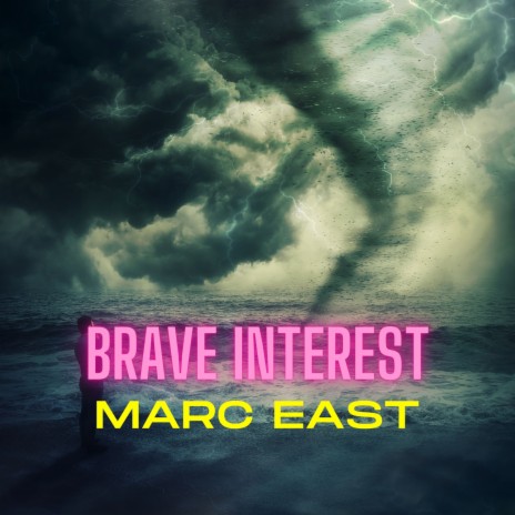 Brave Interest | Boomplay Music