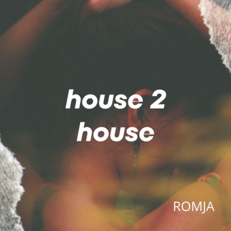 House 2 House | Boomplay Music