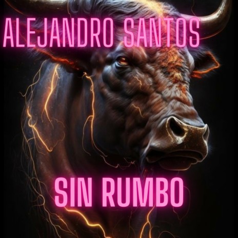 Sin rumbo | Boomplay Music