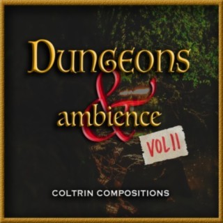 Dungeons & Ambience Vol II