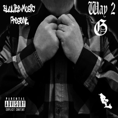 Way 2 G | Boomplay Music