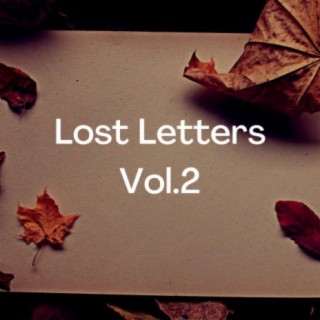 Lost Letters, Vol. 2