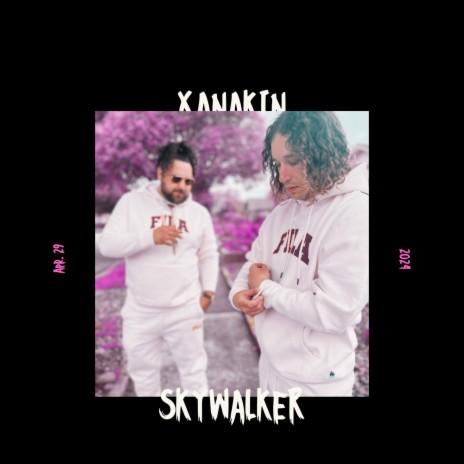 xanakin skywalker | Boomplay Music