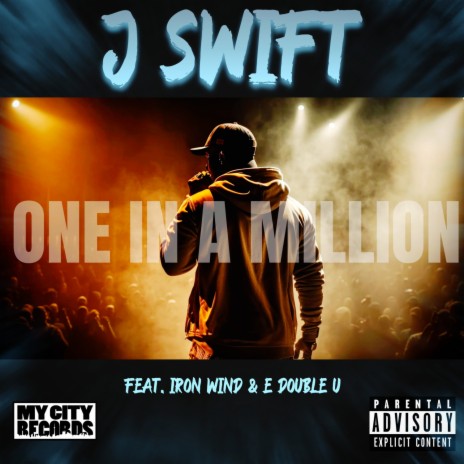 One In A Million ft. Iron Wind & E Double U | Boomplay Music