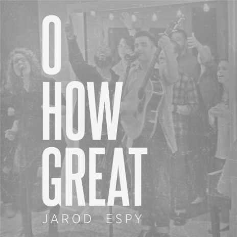 O How Great | Boomplay Music