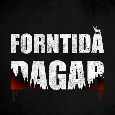 Forntida dagar | Boomplay Music