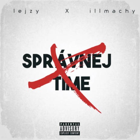 spravnej time ft. illmachy | Boomplay Music