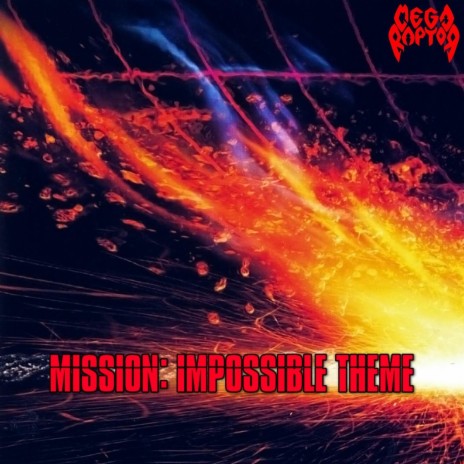 Mission: Impossible Theme | Boomplay Music