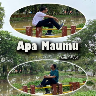 Apa Maumu