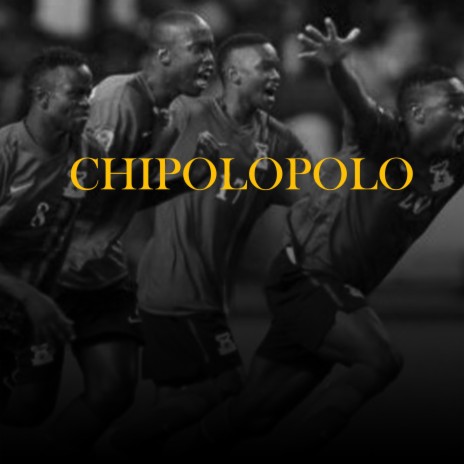 Chipolopolo ft. Chanda Pule & Chisokone Kids | Boomplay Music