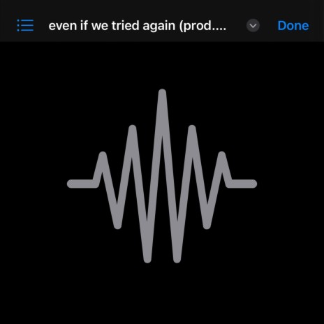 even if we tried again | Boomplay Music