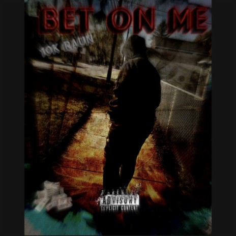 Bet on me | Boomplay Music