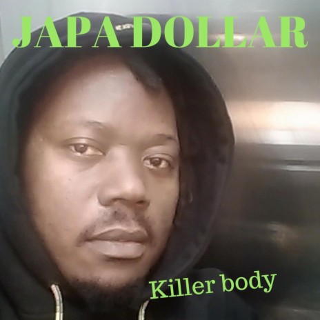 Killer Body | Boomplay Music