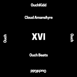 OuchBeats XVI