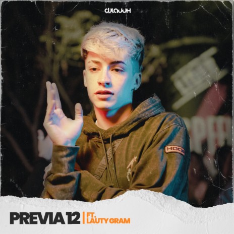 Previa 12 ft. Lauty Gram | Boomplay Music